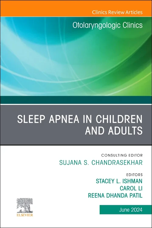 Sleep Apnea in Children and Adults, An Issue of Ot...
