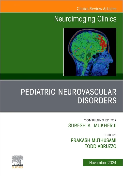 Coperta cărții "Pediatric Neurovascular Disorders, An Issue of Neuroimaging Clinics of North America" de autor necunoscut