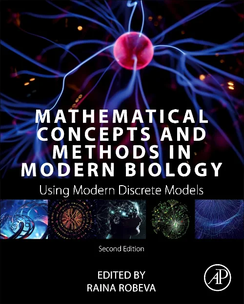 Mathematical Concepts and Methods in Modern Biolog...