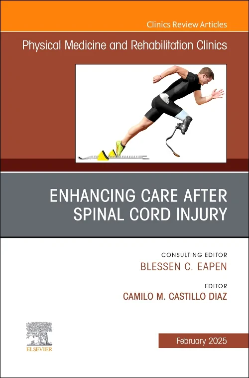 Enhancing Care After Spinal Cord Injury, An Issue ...