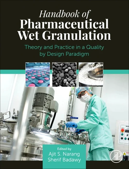 Handbook of Pharmaceutical Wet Granulation