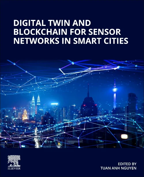 Digital Twin and Blockchain for Sensor Networks in...
