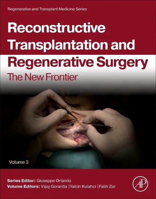 Reconstructive Transplantation and Regenerative Su...