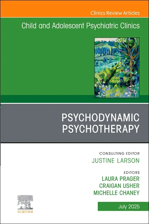 Psychodynamic Psychotherapy, An Issue of Child and...