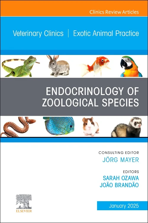 Endocrinology of Zoological Species, An Issue of V...