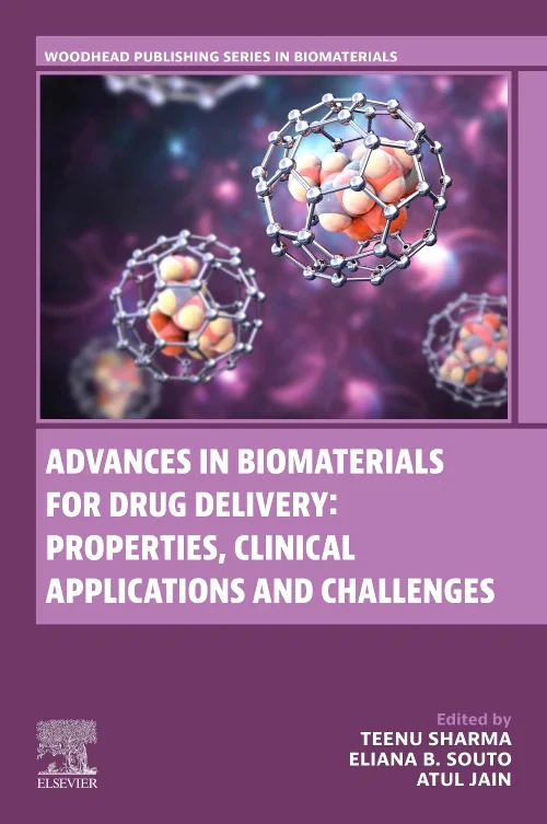 Advances in Biomaterials for Drug Delivery: Proper...