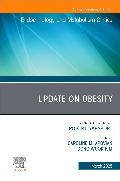 Update on Obesity, An Issue of Endocrinology and M...
