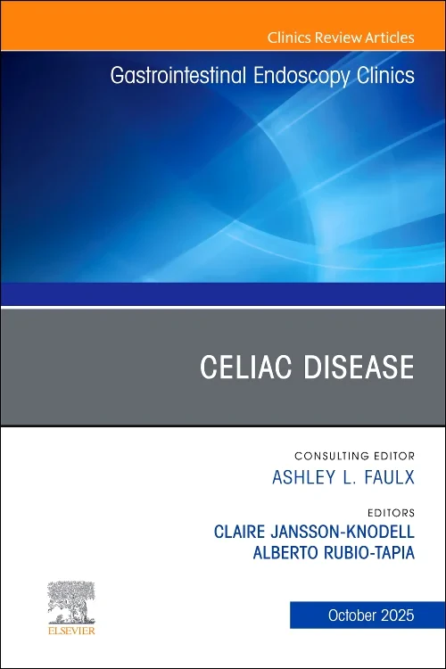 Celiac Disease, An Issue of Gastrointestinal Endos...