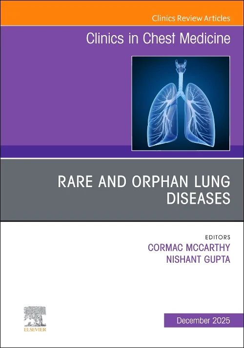 Rare and Orphan Lung Diseases, An Issue of Clinics...