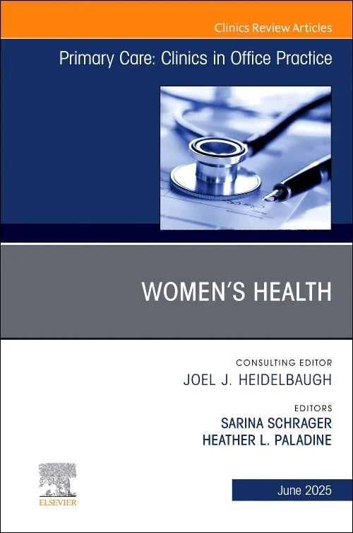 Women’s Health, An Issue of Primary Care: Clinics ...
