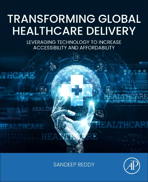 Transforming Global Healthcare Delivery