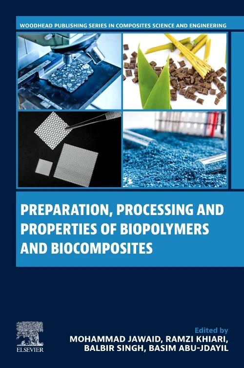Preparation, Processing and Properties of Biopolym...