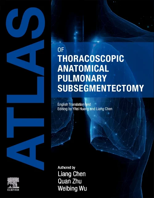 Atlas of Thoracoscopic Anatomical Pulmonary Subseg...