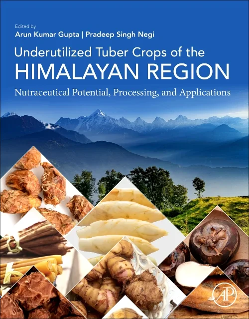 Underutilized Tuber Crops of the Himalayan Region
