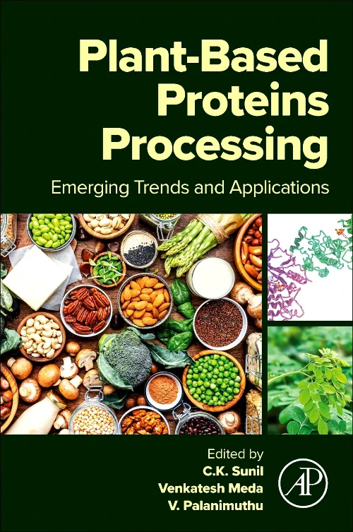 Plant-Based Proteins Processing