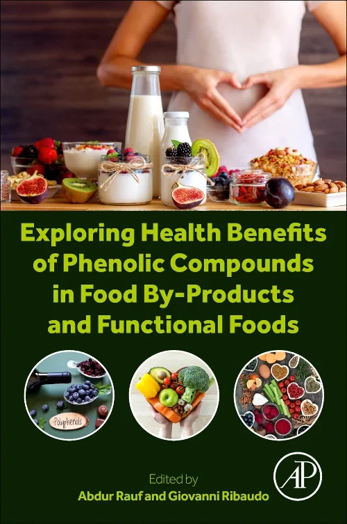 Exploring Health Benefits of Phenolic Compounds in...