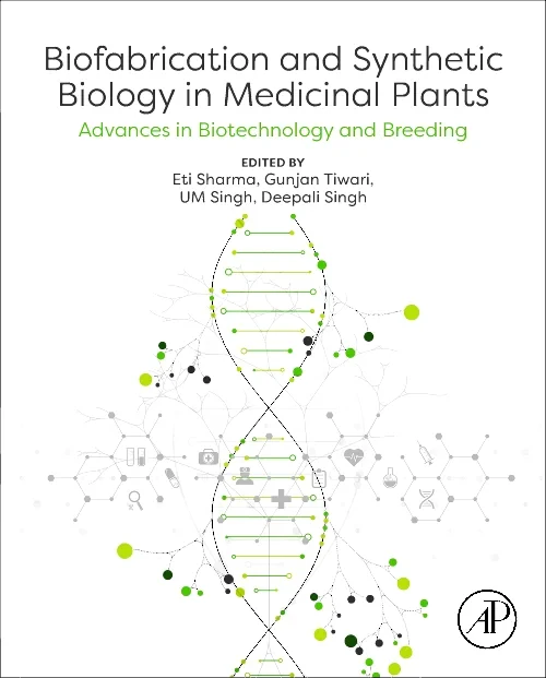 Coperta cărții "Biofabrication and Synthetic Biology in Medicinal Plants" de autor necunoscut