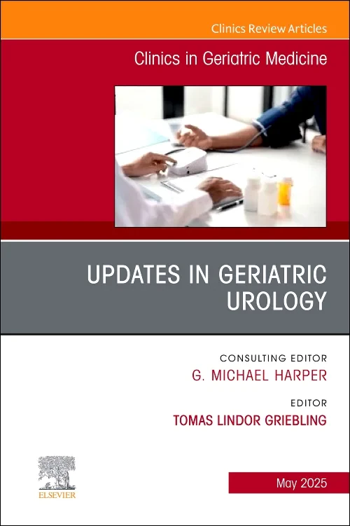 Updates in Geriatric Urology, An Issue of Clinics ...