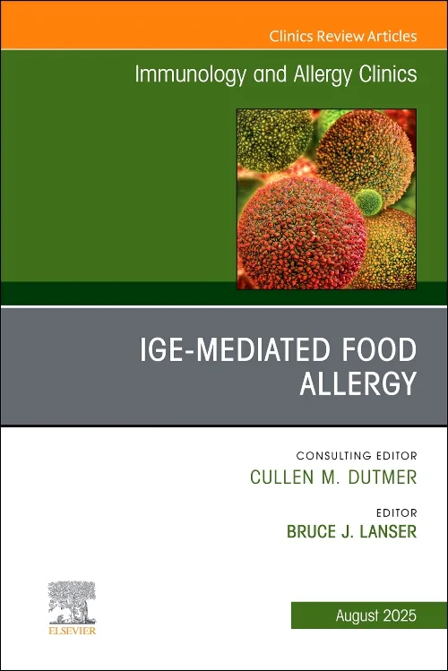 IgE-Mediated Food Allergies, An Issue of Immunolog...