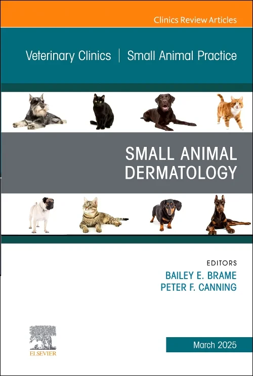 Small Animal Dermatology, An Issue of Veterinary C...