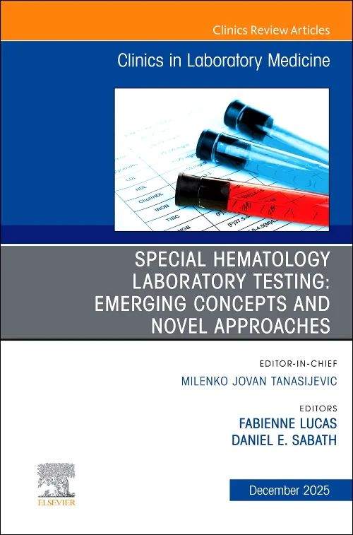Special Hematology Laboratory Testing: Emerging Co...