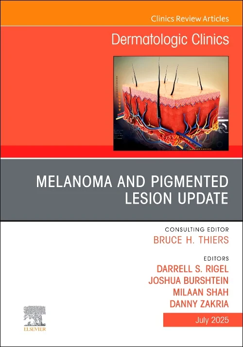 Melanoma and Pigmented Lesion Update, An Issue of ...