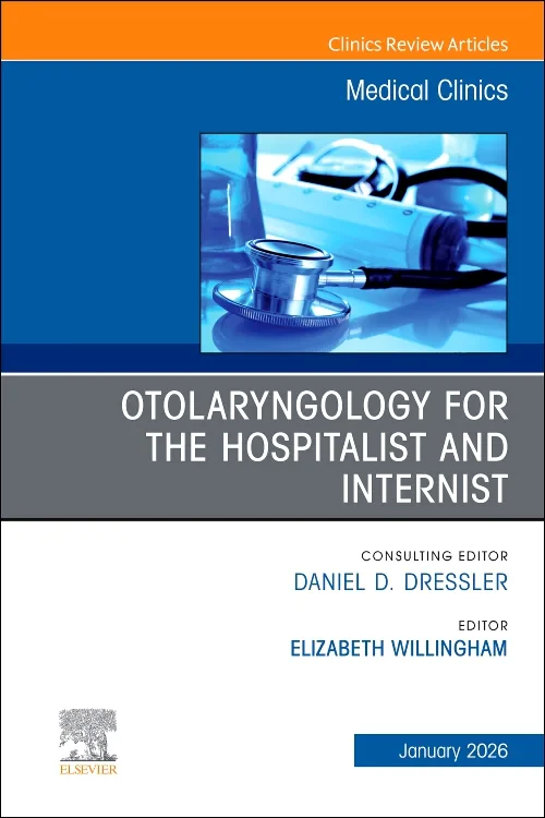 Otolaryngology for the Hospitalist and Internist, ...