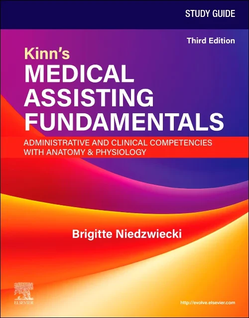 Study Guide for Kinn's Medical Assisting Fundament...