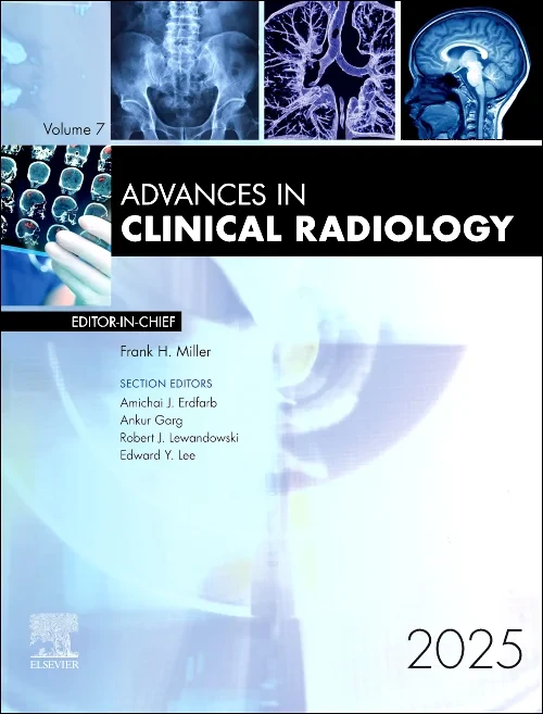Advances in Clinical Radiology, 2025