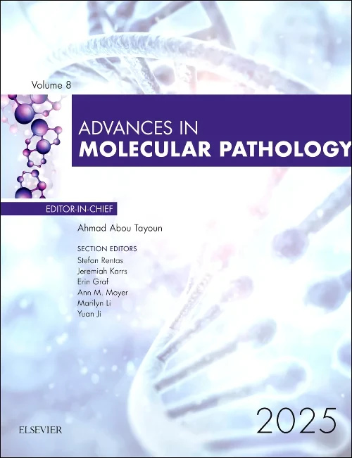 Advances in Molecular Pathology, 2025
