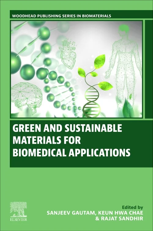 Green and Sustainable Materials for Biomedical App...