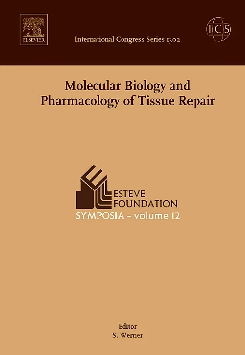 Molecular Biology and Pharmacology of Tissue Repai...