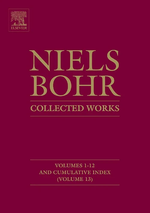 Niels Bohr - Collected Works