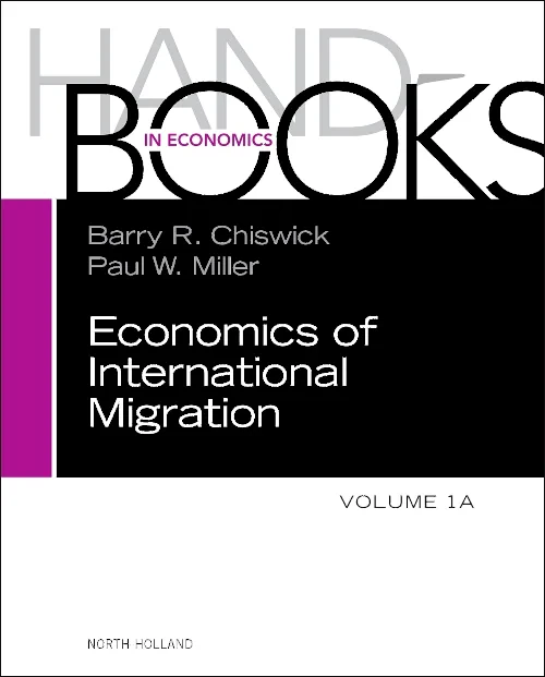 Handbook of the Economics of International Migrati...