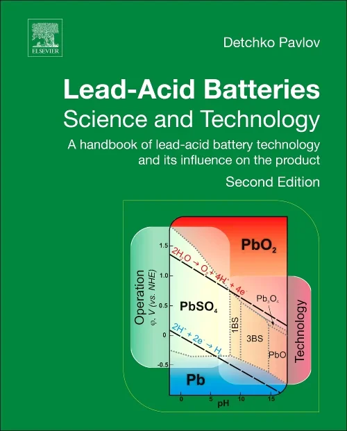 Lead-Acid Batteries: Science and Technology