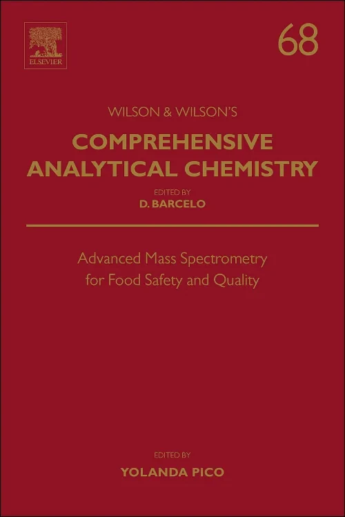 Advanced Mass Spectrometry for Food Safety and Qua...
