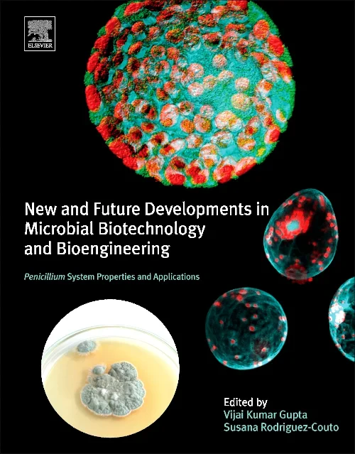 New and Future Developments in Microbial Biotechno...