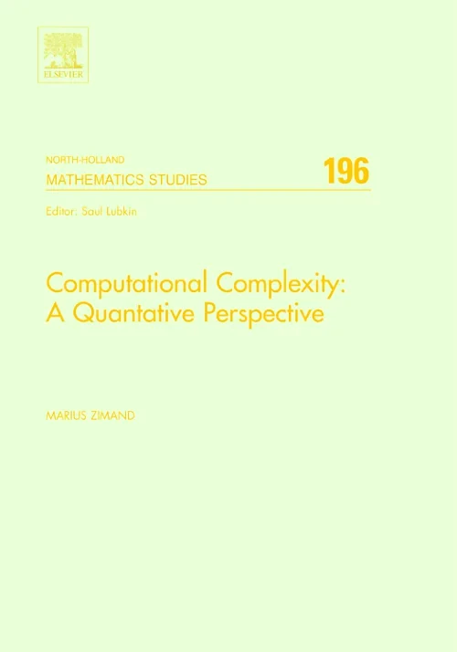 Coperta cărții "Computational Complexity: A Quantitative Perspective" de autor necunoscut