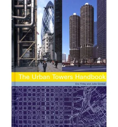 Coperta cărții "The Urban Towers Handbook" de autor necunoscut