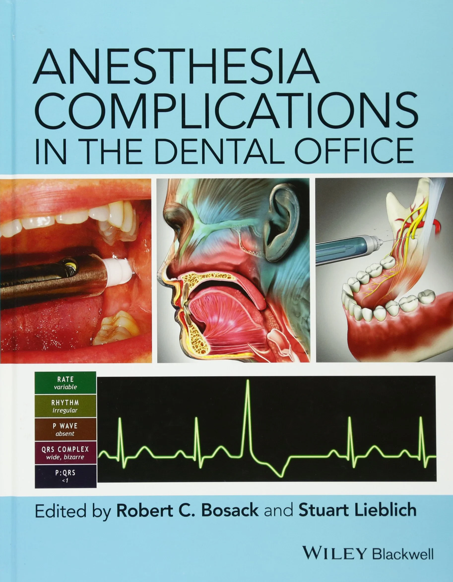 Coperta cărții "Anesthesia Complications in the Dental Office" de autor necunoscut