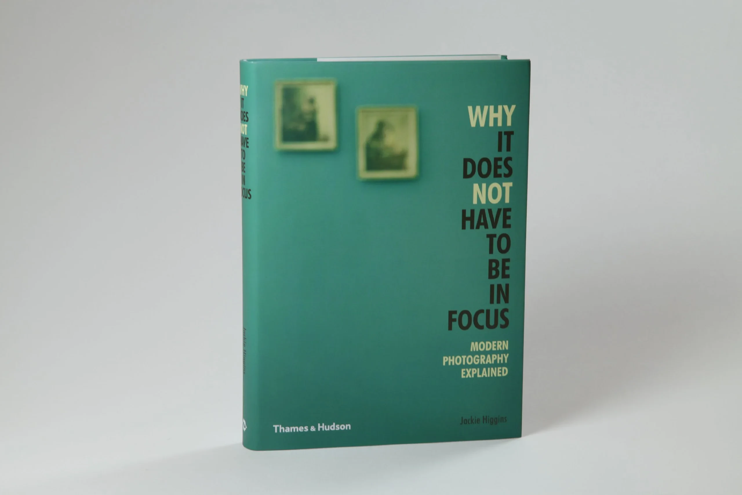 Coperta cărții "Why It Does Not Have To Be In Focus: Modern Photography Explained" de autor necunoscut
