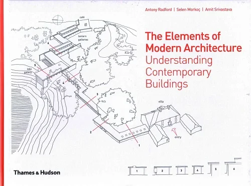 Coperta cărții "The Elements of Modern Architecture: Understanding Contemporary Buildings" de autor necunoscut