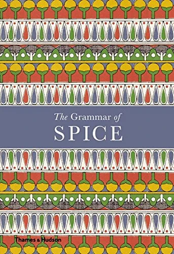 Coperta cărții "The Grammar of Spice" de autor necunoscut