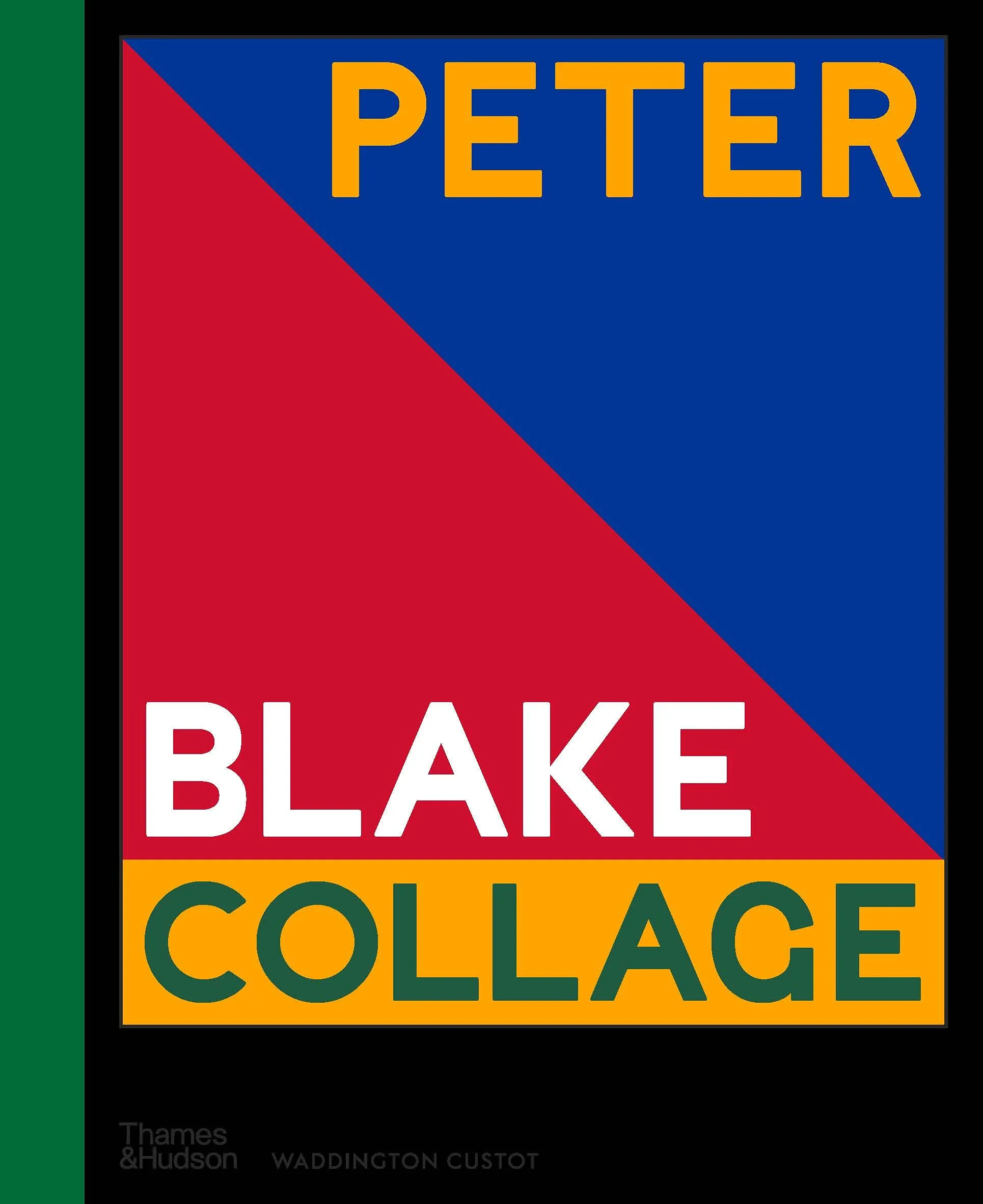 Coperta cărții "Peter Blake: Collage" de autor necunoscut