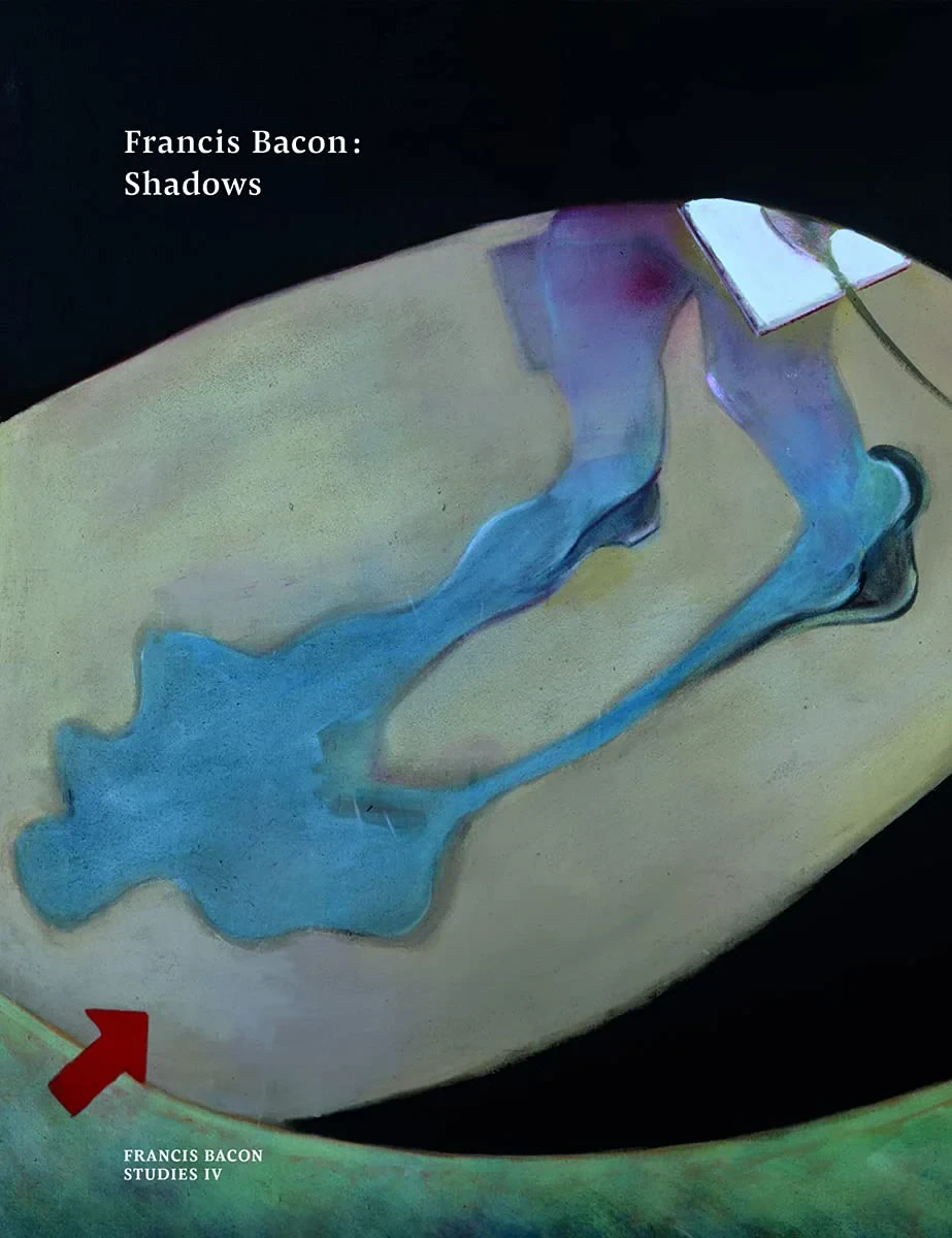 Coperta cărții "Francis Bacon: Shadows (Francis Bacon Studies)" de autor necunoscut