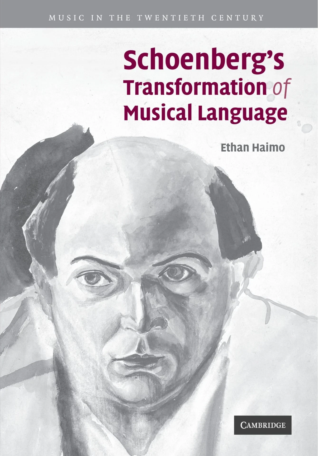 Coperta cărții "Schoenberg's Transformation of Musical Language (Music in the Twentieth Century)" de autor necunoscut