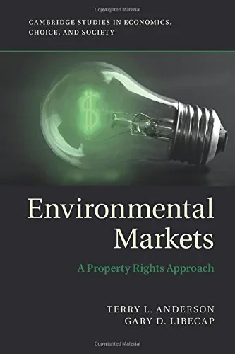 Coperta cărții "Environmental Markets: A Property Rights Approach (Cambridge Studies in Economics, Choice, and Society)" de autor necunoscut