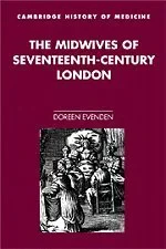 Coperta cărții "The Midwives of Seventeenth-Century London" de autor necunoscut