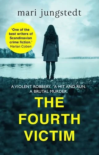 Coperta cărții "The Fourth Victim: Anders Knutas series 9" de autor necunoscut