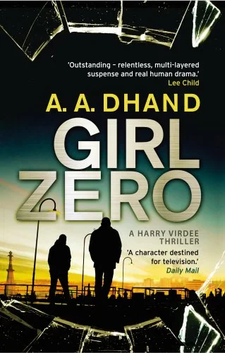 Coperta cărții "Girl Zero (D.I. Harry Virdee)" de autor necunoscut